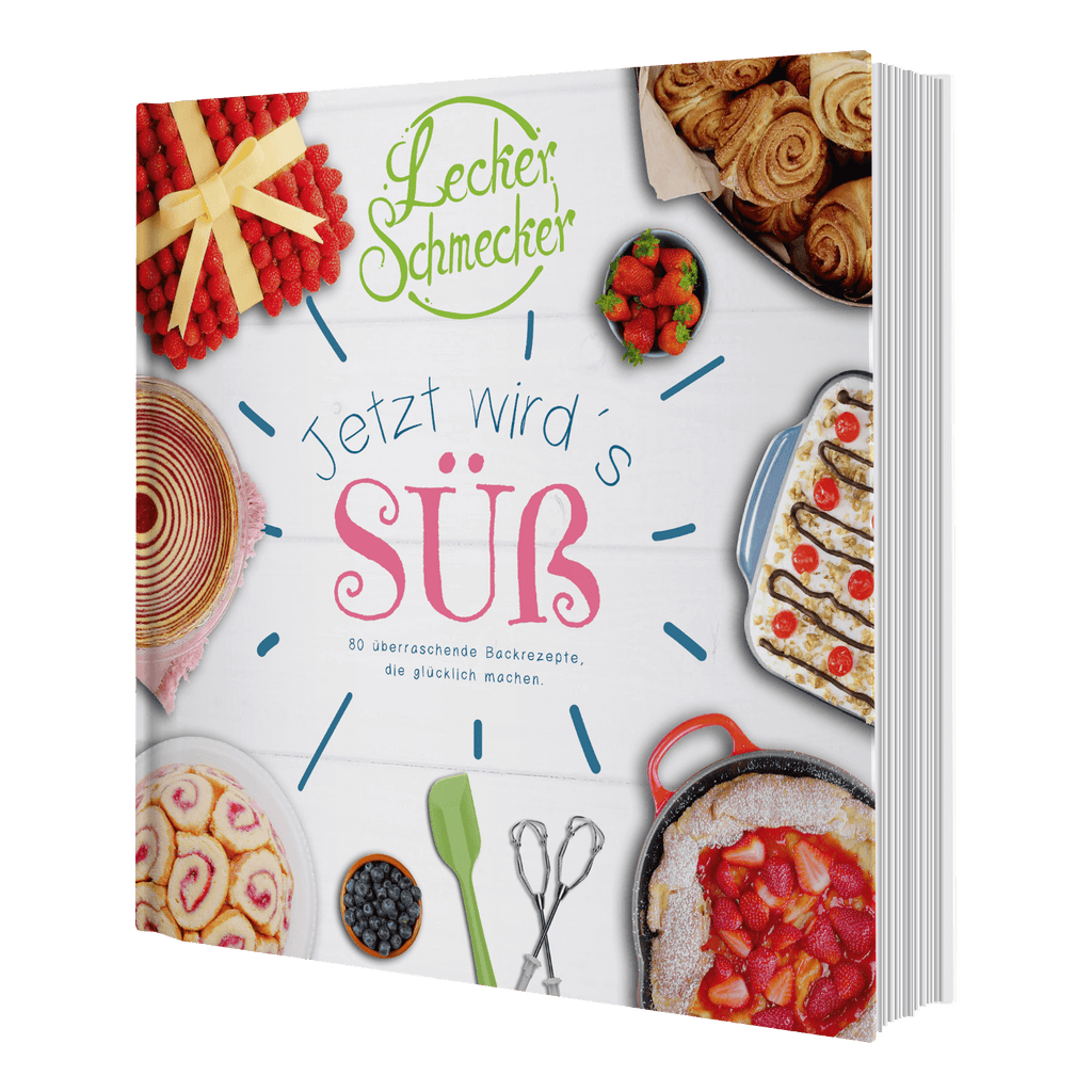Leckerschmecker – Jetzt wird’s süß