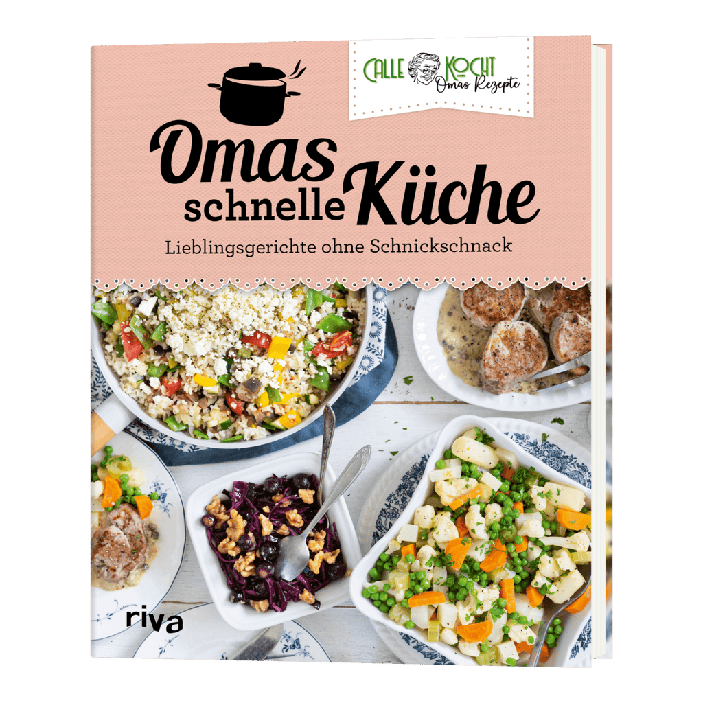 Omas schnelle Küche "CalleKocht"